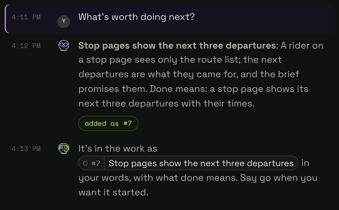 You ask what's worth doing next; product names a story, added as #7; the lead says it's in the work, in your words.